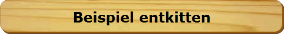 Beispiel entkitten