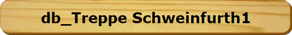 db_Treppe Schweinfurth1